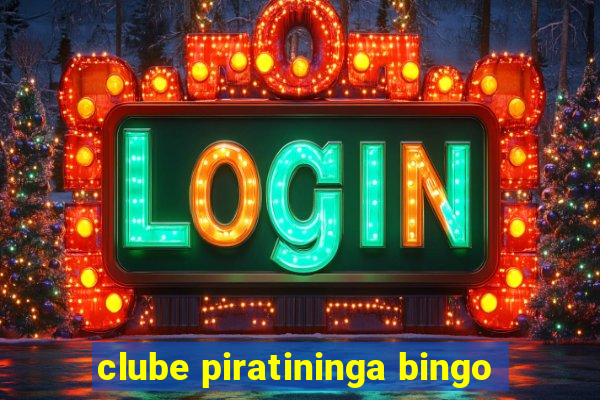 clube piratininga bingo